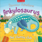 Ankylosaurus- The Clumsy Club (Dinosaur Adventures)