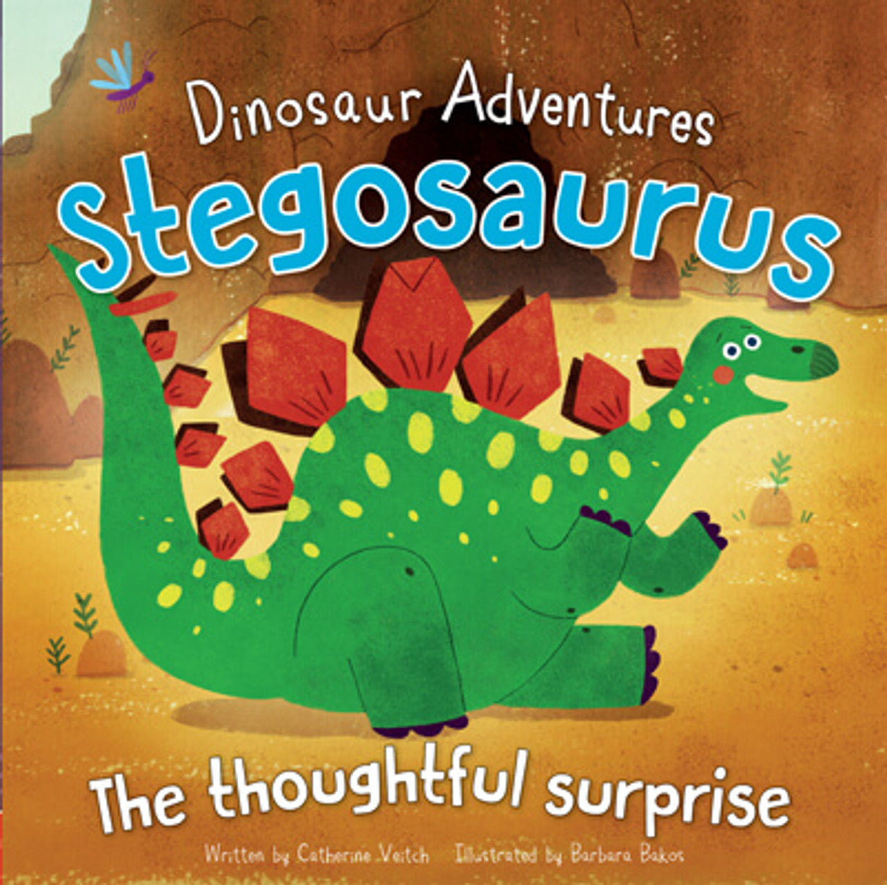 Stegosaurus- The Thoughtful Surprise (Dinosaur Adventures)