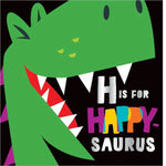 H for Happy-Saurus