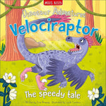 Velociraptor- The Speedy Tale (Dinosaur Adventures)